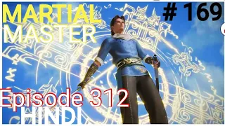 [Part 169] Martial Master explained in hindi | Martial Master 312explain in hindi #martialmaster