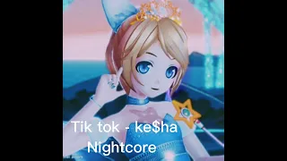 Tik tok - Kesha sped up / nightcore