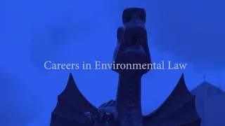 Careers in Environmental Law