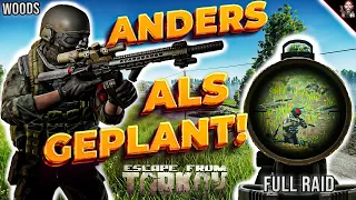 ANDERS ALS GEPLANT! Escape From Tarkov | Full Raid | Woods | Raid | Gameplay | Deutsch |