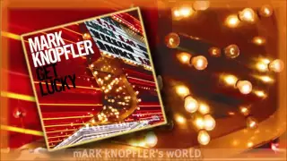 Mark Knopfler - Cleaning My Gun