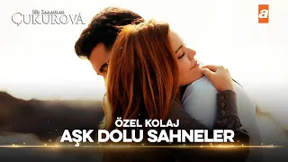 Aşk Dolu Sahneler 💓 | Bir Zamanlar Çukurova Özel Kolaj