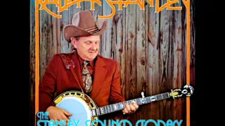 The Stanley Sound Today [1981] - Ralph Stanley & The Clinch Mountain Boys