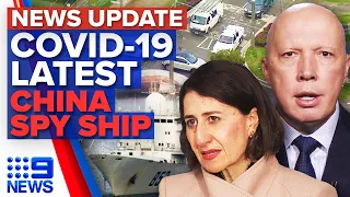 Greater Sydney lockdown extended by 14 days, Chinese ‘spy ship’ nearing Australia | 9 News Australia