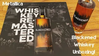 Metallica Blackened Whiskey Unboxing!