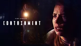 Containment | A Sci-Fi Thriller