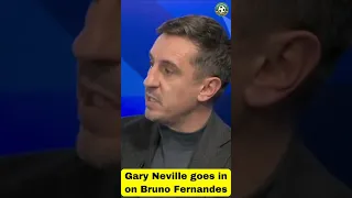 Gary Neville criticises Man Utd captain Bruno Fernandes