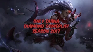 Diana Only Diamond Mid [NA] - 700k Mastery - Patch 7.8