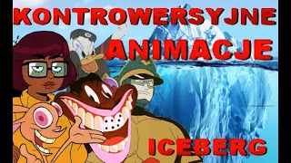 KONTROWERSYJNE ANIMACJE ICEBERG