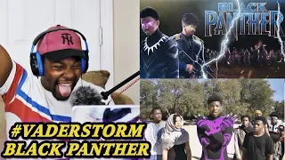 #VADERSTORM (When your dad is the BLACK PANTHER) REACTION | Jamal_Haki