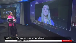 Municipalities | Jacqui Uys on Tshwane's turnaround plan