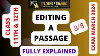 Editing a passage | class 11 | 12 | jkbose | cbse