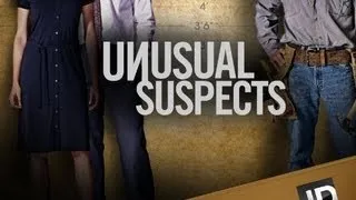 Unusual Suspects (Season 5, ep9 Manufacturing Murder)