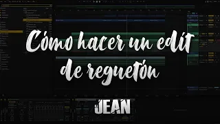 COMO HACER EDIT DE REGGAETÓN EN ABLETON 10 (PARTE 1) ❌Fantasías - Rauw Alejandro ❌ DJ JEAN CHICLAYO