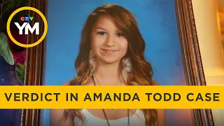 Verdict delivered in Amanda Todd case | Your Morning