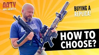 How to CHOOSE an Airsoft Replica | AATV EP208