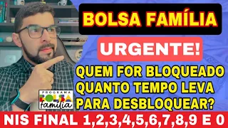 SAIU AGORA! BOLSA FAMÍLIA BLOQUEADO: QUANTO TEMPO LEVA PARA O GOVERNO DESBLOQUEAR SEU BENEFÍCIO?