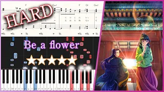 The Apothecary Diaries OP - Be a flower - Hard Piano Tutorial + Sheets【Piano Arrangement】