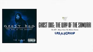 RZA - Ghost Dog: The Way Of The Samurai Movie Soundtrack (2000) 🕊️ [FULL ALBUM]