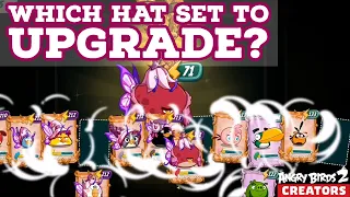 Angry Birds 2 Which Hat Set Should I Upgrade?