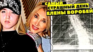 ЕЛЕНА ВОРОБЕЙ В СУДЬБА ЧЕЛОВЕКА. САМЫЙ СТРАШНЫЙ ДЕНЬ ЕЛЕНЫ ВОРОБЕЙ