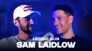 SAM LAIDLOW x VALENTIN GARCIN - Le podcast que tout le monde attendait