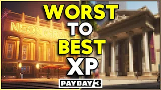 Worst to Best HEIST XP [Payday 3] including NEW HEISTS!