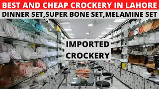 Best Crockery Wholesale Market in Lahore | Kitchen Tools | Dinner Set New Design | Pakistani Vlogs