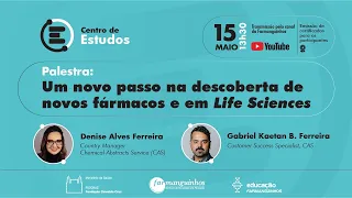 Centro de Estudos: Um novo passo na descoberta de novos fármacos e em Life Sciences