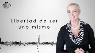 LIBERTAD DE SER QUIEN REALMENTE ERES  | NILDA CHIARAVIGLIO | PSICOLOGÍA|