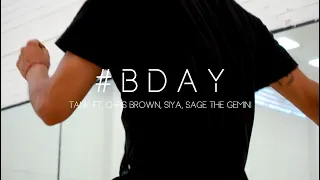 #Bday - Tank, Chris Brown, Siya | Choreography by Adrian García