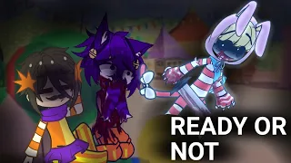 READY OR NOT ll meme ll //Popee the performer🎪 // TW: BLOOD❤️ FW✨