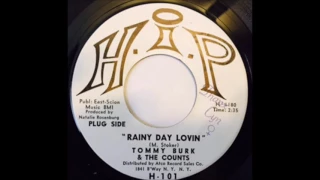 Tommy Burk and the Counts -  Rainy Day Lovin'