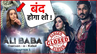 Ali Baba Closed : बंद हुआ सबसे महंगा शो Ali Baba ! अचानक हुए इस वाकया की वजह से मेकर्स का बड़ा फैसला