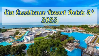 Ela Excellence Resort Belek 5* / (ex. Ela Quality Resort Belek) / Antalya Turkey