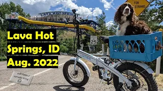 Lava Hot Springs, ID Aug.  2022 (we spend a week in this resort town)