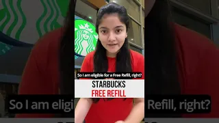 Starbuck FREE Refill India🧋