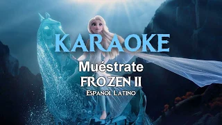 Muéstrate (De Frozen 2) | Karaoke - Con coro, voz de sirena y de Iduna | Latino