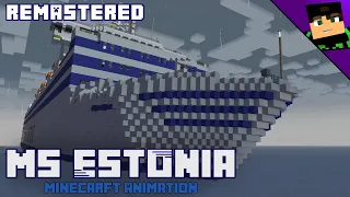 MS Estonia [Minecarft Animation] [Remastered]