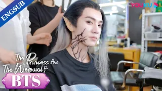 The "making" of wolf king😘 #chenzheyuan #wuxuanyi [The Princess and The Werewolf] YOUKU Malaysia