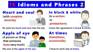 15 Idioms and Phrases 2 (with meanings, pictures and examples)