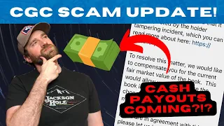 CGC Scam Update! Cash Payouts Coming?!?