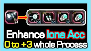 Enhance Iona Accessory from 0 to +3 / Whole Process / Dragon Nest China