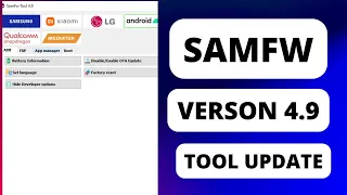 SamFw Tool 4.9(2024)Latest Version/Samsung FRP Bypass All Version Support/Free And Paid 2024