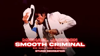 Michael Jackson - Smooth Criminal | Bad World Tour "Pensacola Style" (Studio Recreation)