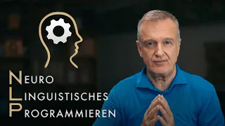 Was ist NLP? Neuro-Linguistisches Programmieren in 10 Minuten erklärt!