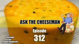 🔴 Ask the Cheeseman #312