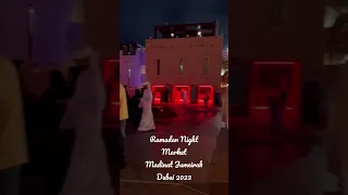 Ramadan Night Market Madinat Jumeirah Dubai