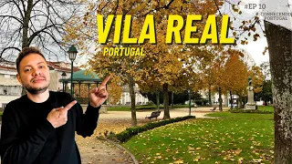 VILA REAL É MESMO TÃO BOA QUANTO DIZEM ? #Conhecendoportugal Ep10