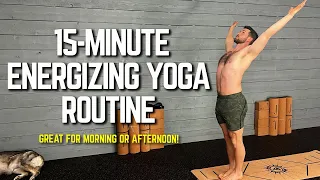 Energy Yoga for Men | 15-Minute Energizing Routine That Will Give You an Immediate Boost!